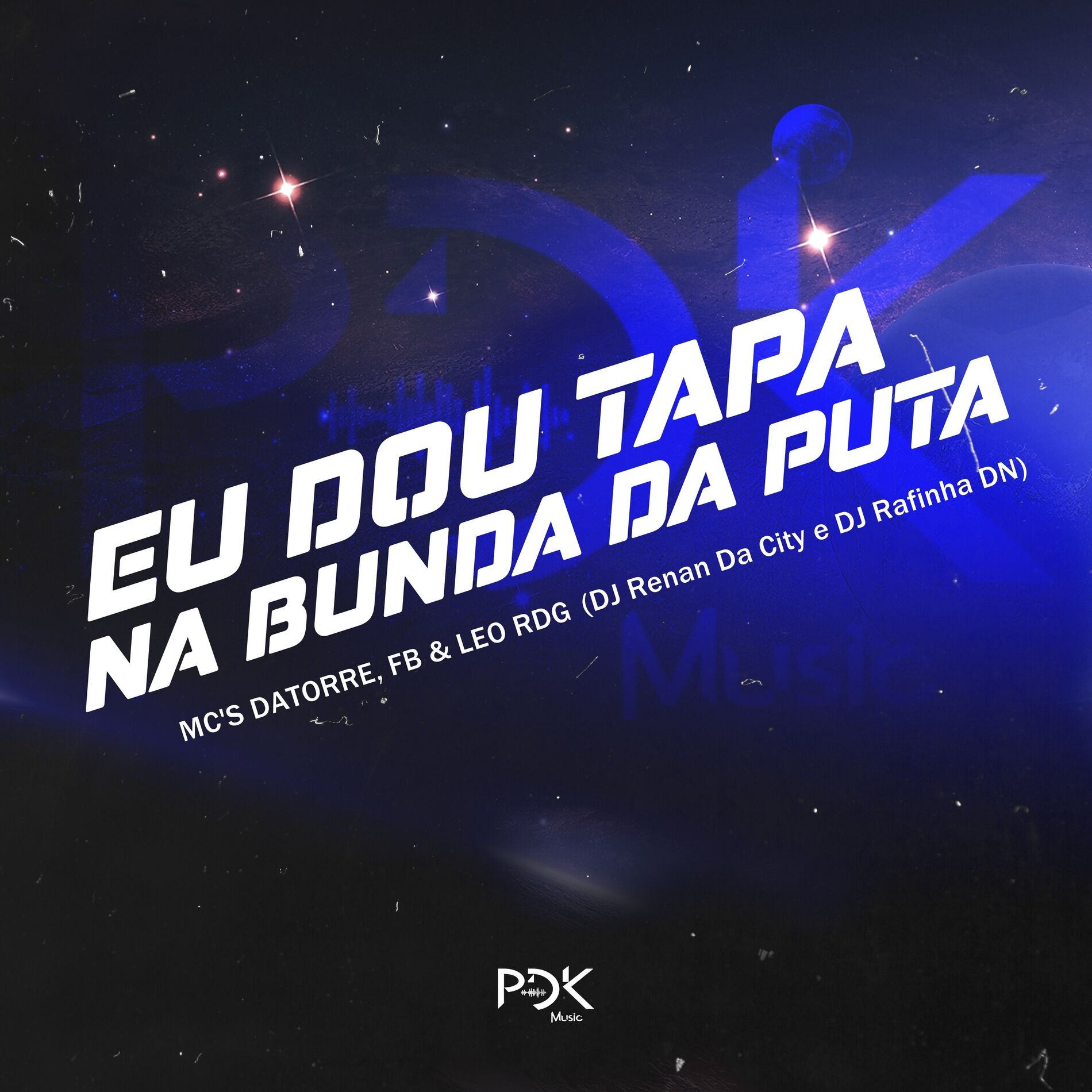 Album cover of Eu Dou Tapa na Bunda da Puta