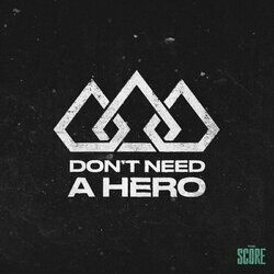 Cover of Don't Need A Hero