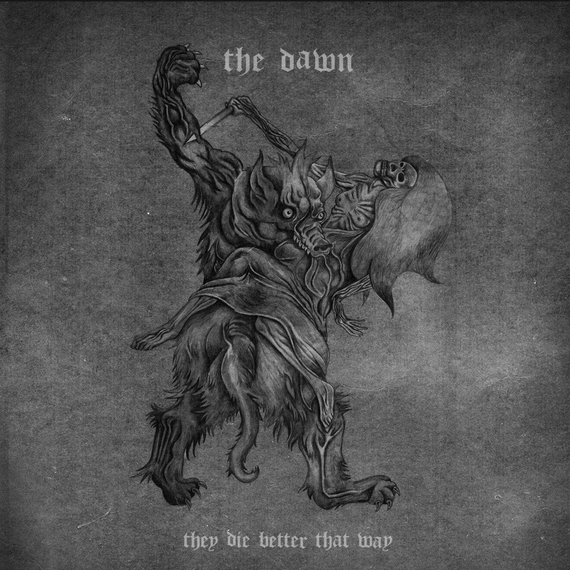 Album cover of They Die Better That Way