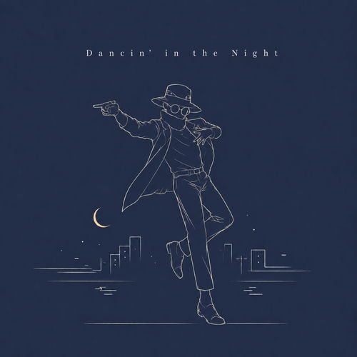Dancin' in the Night