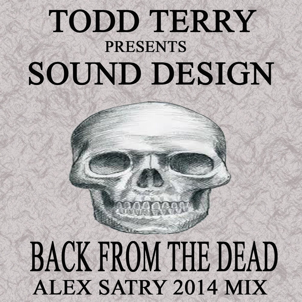 Picture of Back from the Dead (Alex Satry 2014 Mix)