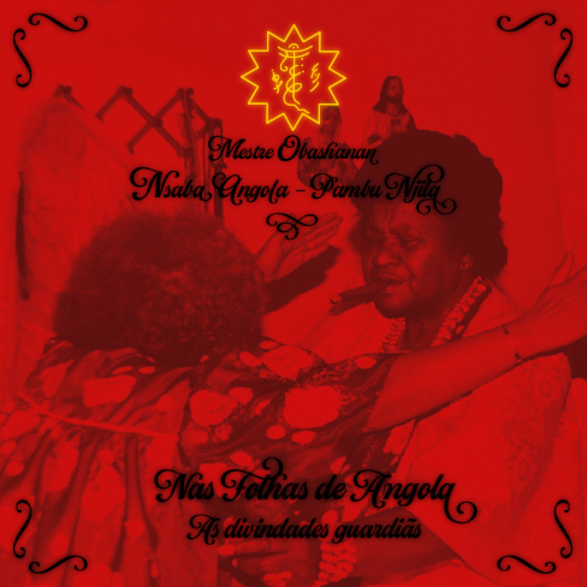 Album cover of Nas Folhas da Angola: As Divindades Guardiãs (Nsaba Angola - Pambu Njila)