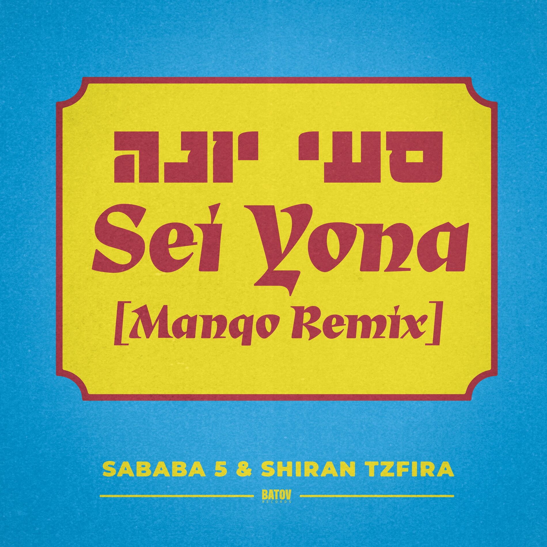 Album cover of Sei Yona (Manqo Remix)