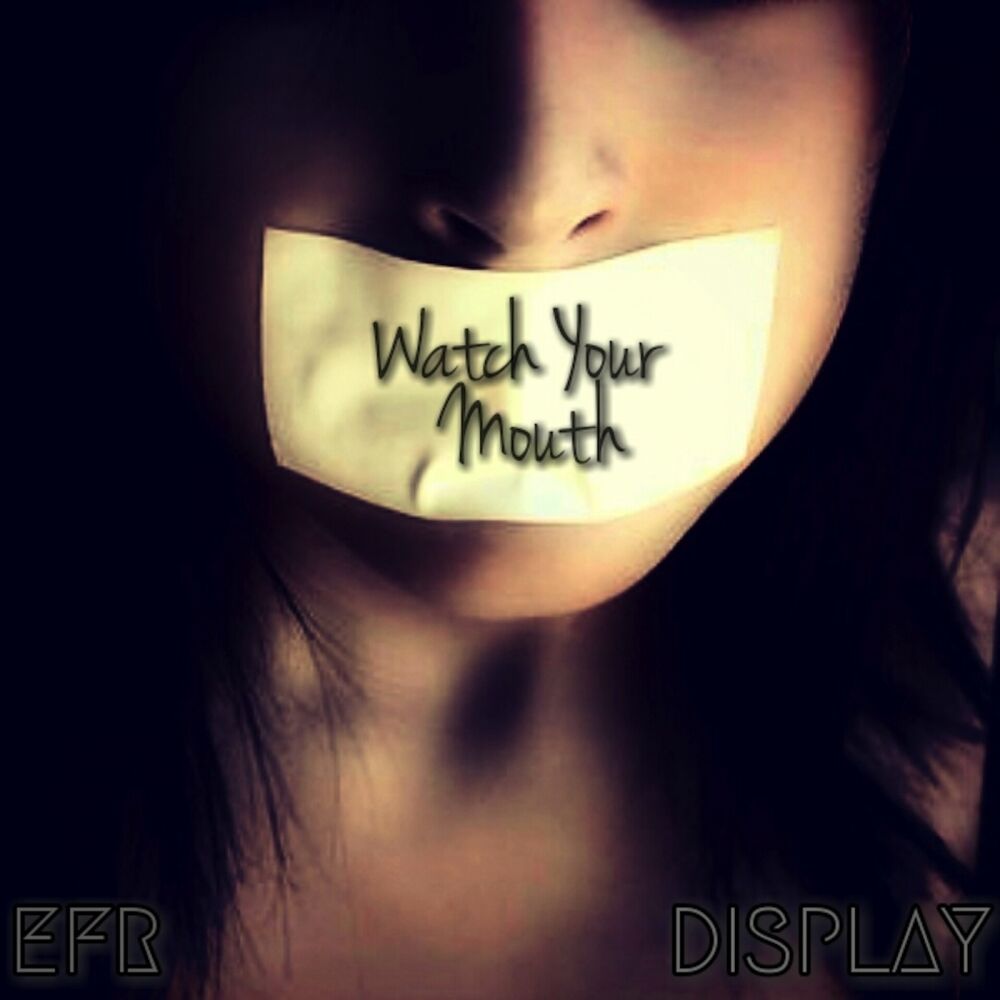 Picture of Watch Your Mouth