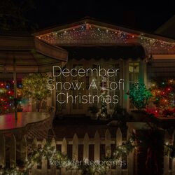 Cover of December Snow: A Lofi Christmas