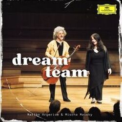 Cover of A Dream Team - Martha Argerich & Mischa Maisky