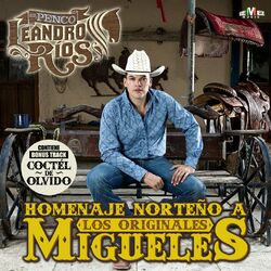 Cover of Homenaje Norteño a los Originales Migueles