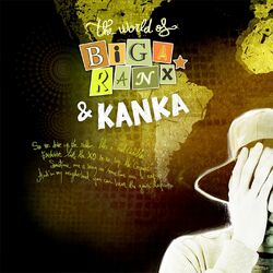 Cover of The World of Biga Ranx & Kanka, Vol. 3