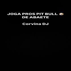 Cover of Joga Pros Pit Bull de Abaete