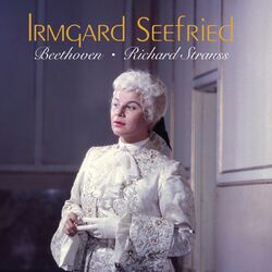 Cover of Irmgard Seefried sings Beethoven & Richard Strauss