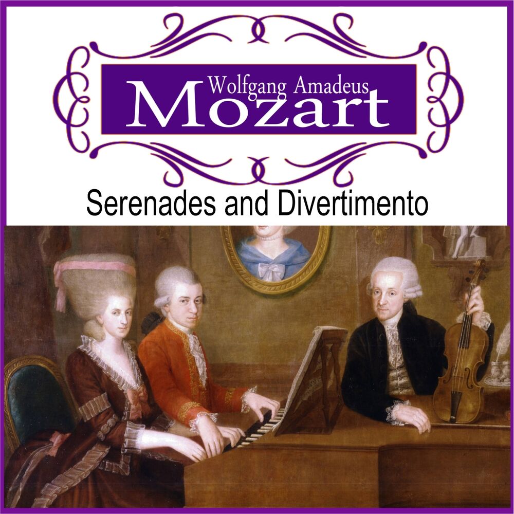 Picture of Wolfgang Amadeus Mozart: Serenades and Divertimento