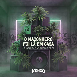 Cover of O MACONHEIRO FOI LÁ EM CASA by undefined