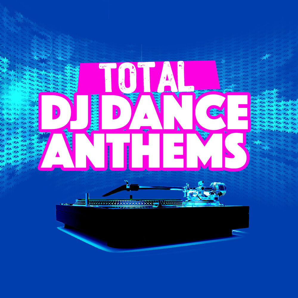 Picture of Total DJ Dance Anthems