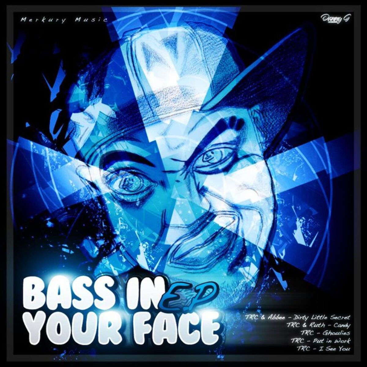 Album cover of Bass in Your Face EP