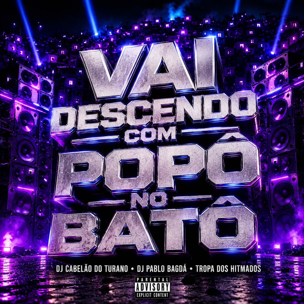 Vai Descendo Com Popô no Batô