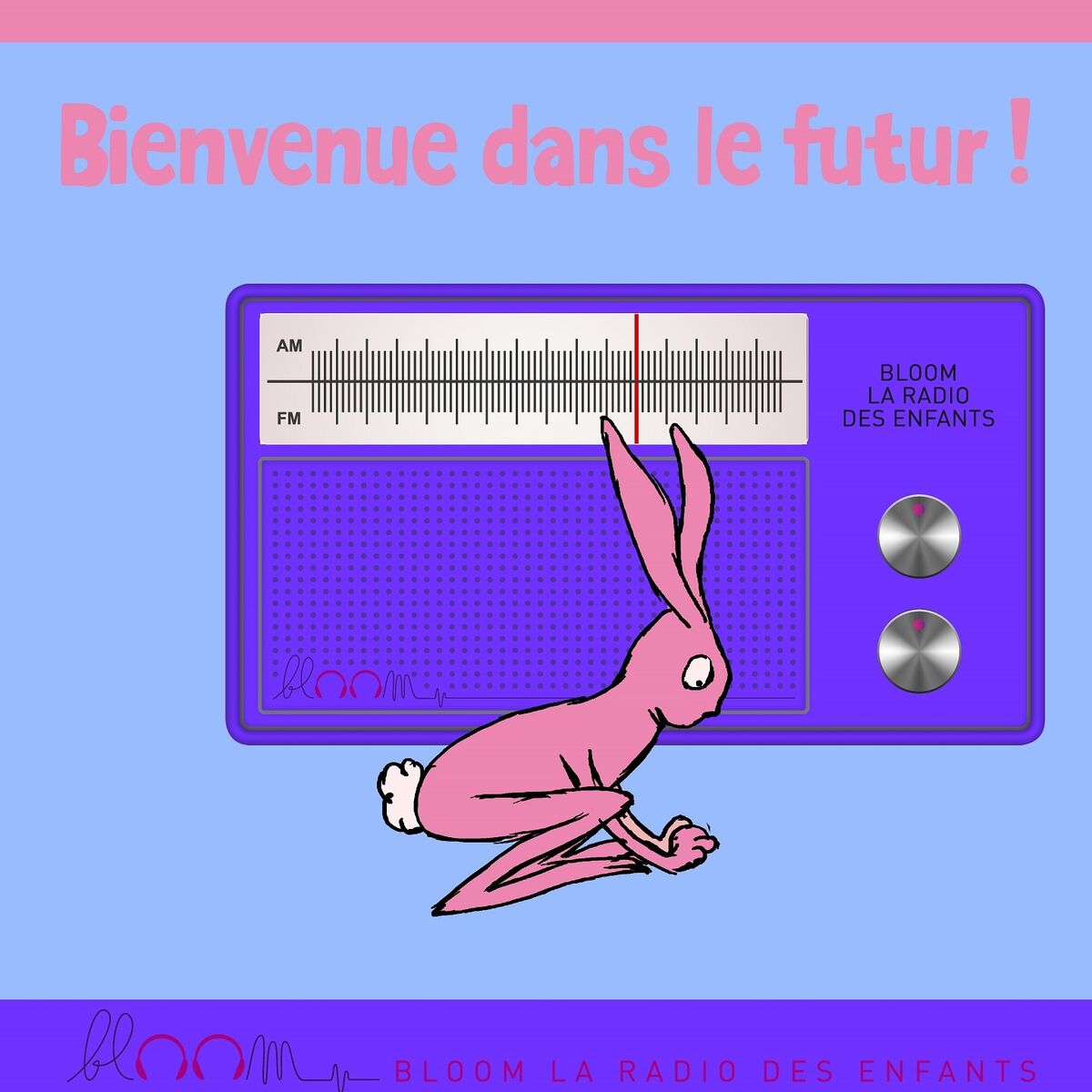 Album cover of Bienvenue dans le futur ! (Bloom la radio des enfants)