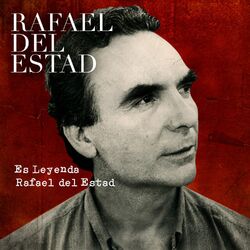 Cover of Es Leyenda Rafael del Estad