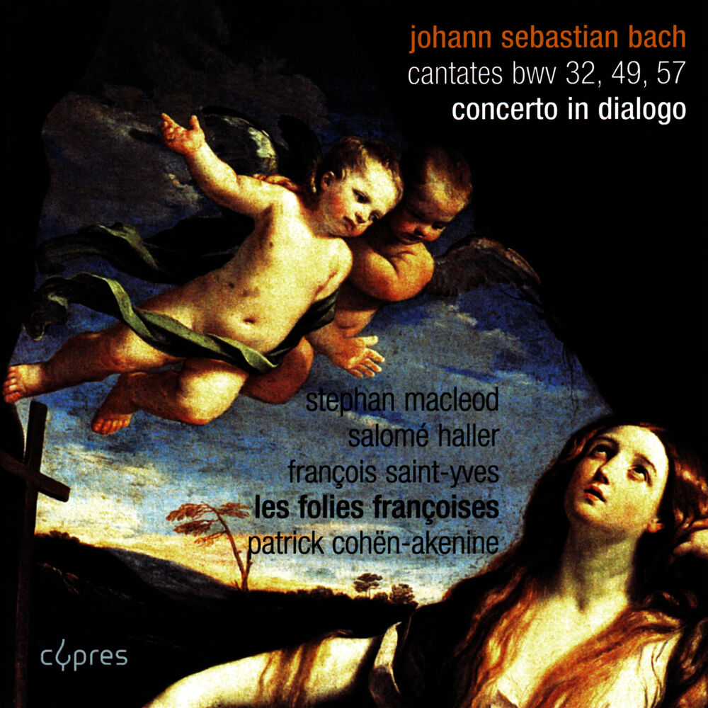 Picture of Bach: Cantates BWV 32, 49 and 57 - Concerto in Dialogo