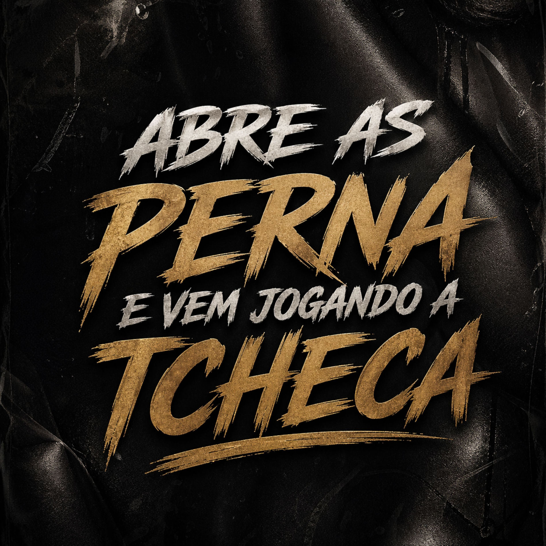 Album cover of Abre As Perna e Vem Jogando a Tcheca