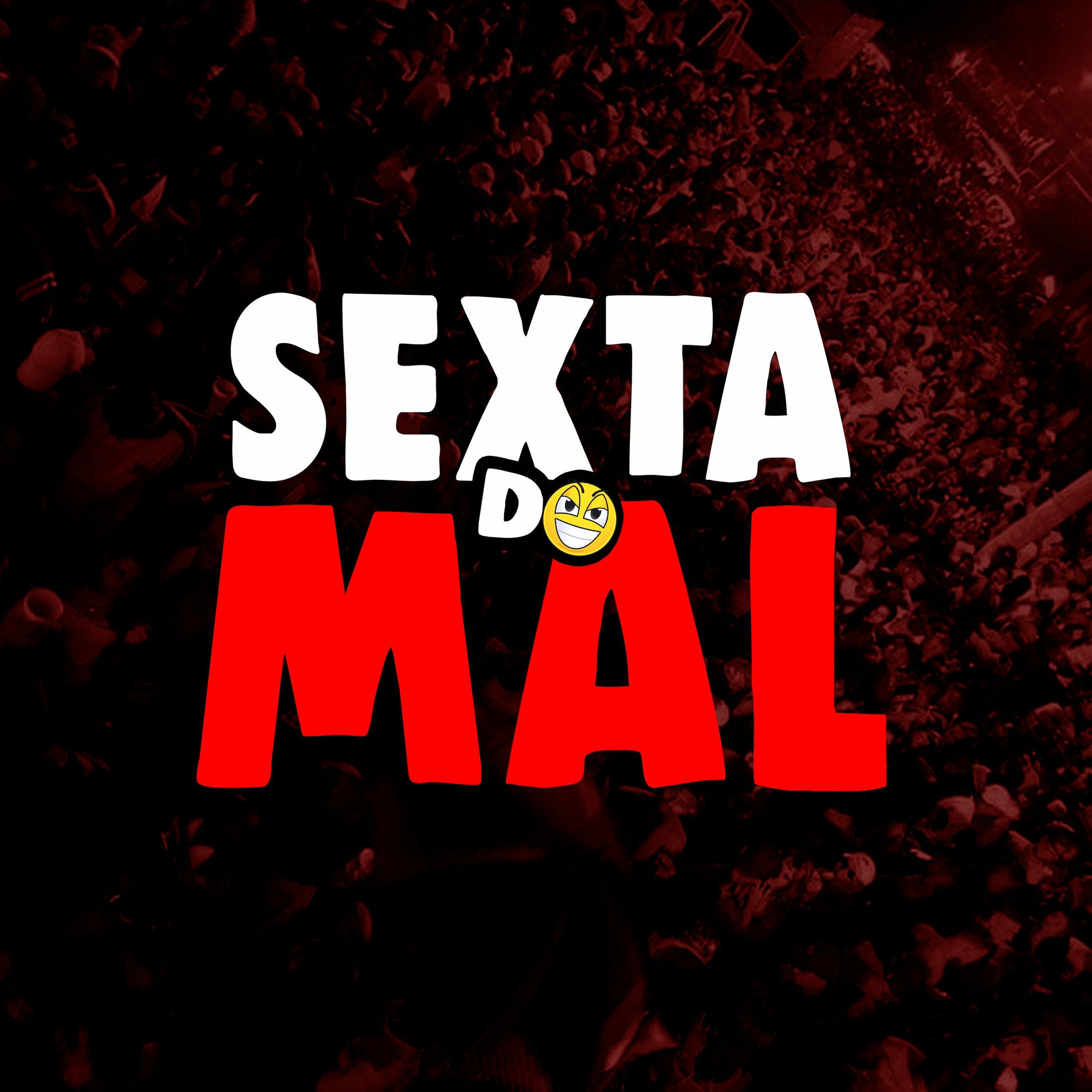 Album cover of SEXTA DO MAL