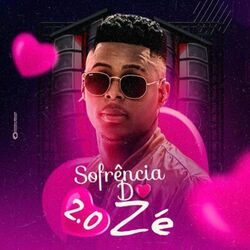 Cover of Sofrência do Zé 2.0