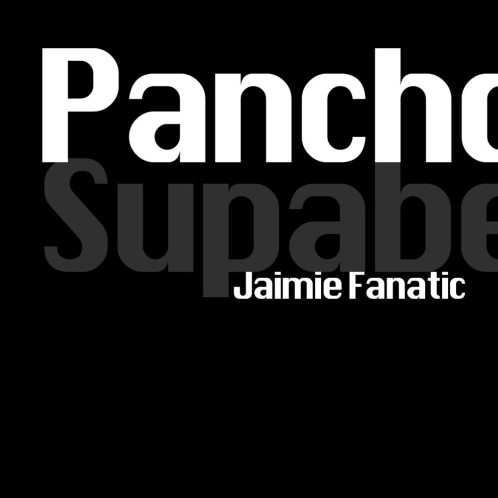 Picture of Pancho (Jaimie Fanatic's Poncho Remix)