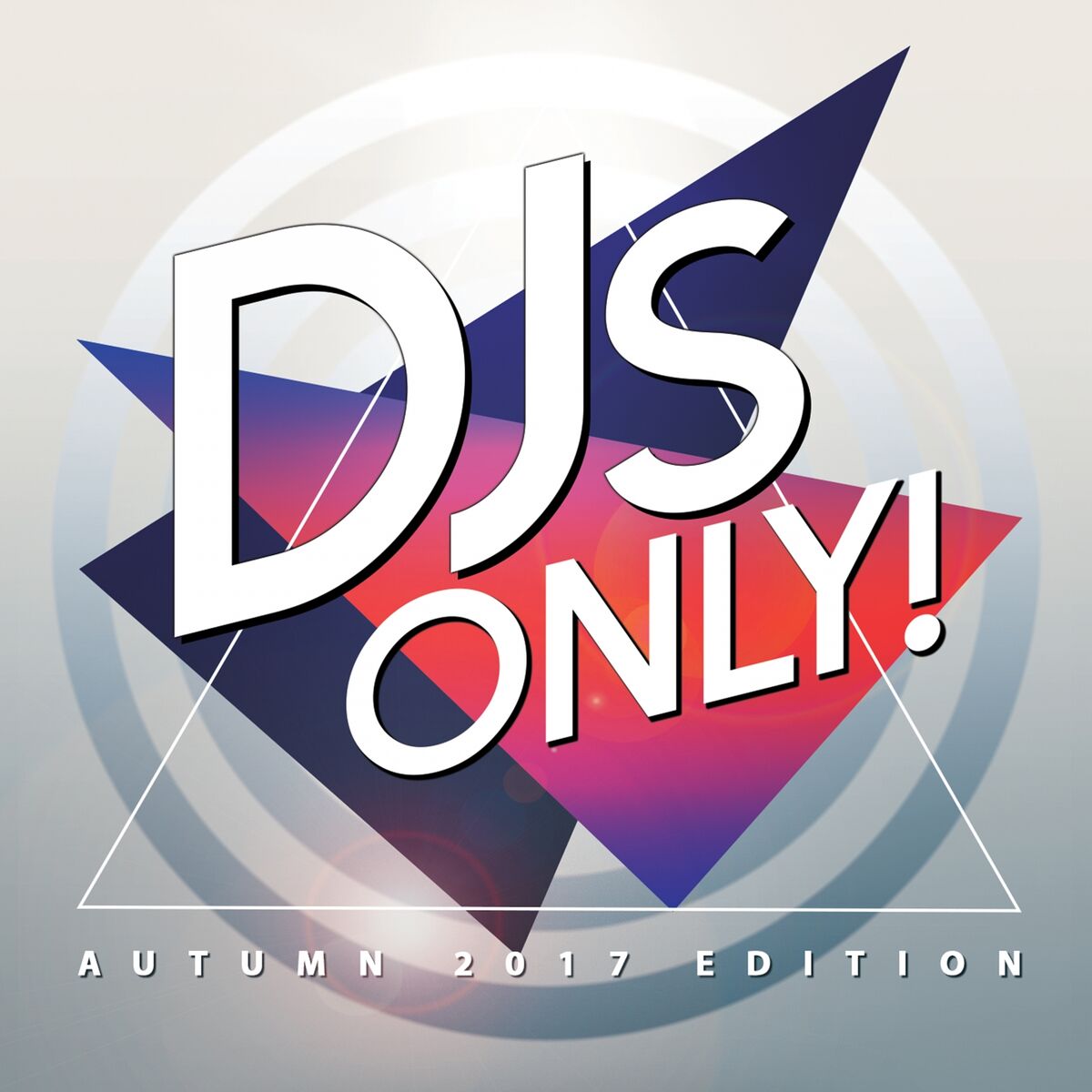 Album cover of DJS Only! (Autumn 2017 Edition)