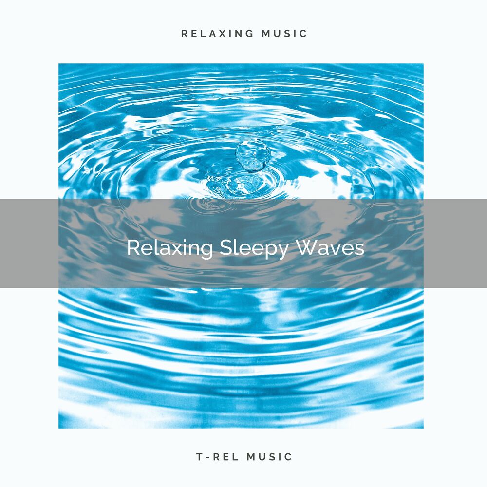 Picture of 2021: Relaxing Sleepy Waves