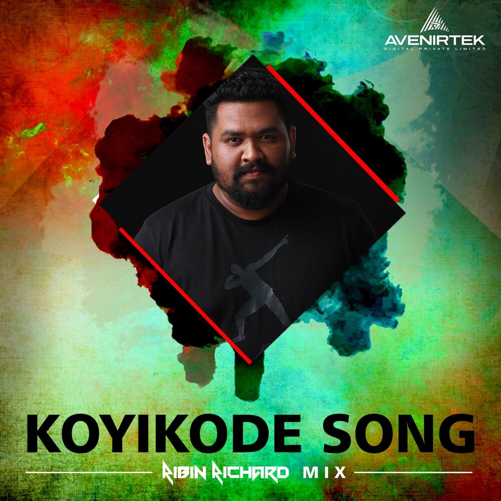 Picture of Koyikode Song (Ribin Richard Mix)