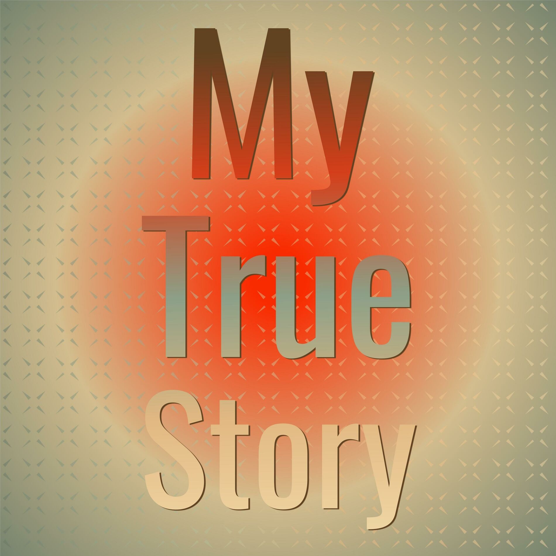 Album cover of My True Story