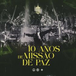 Cover of 10 Anos de Missão de Paz (Live)