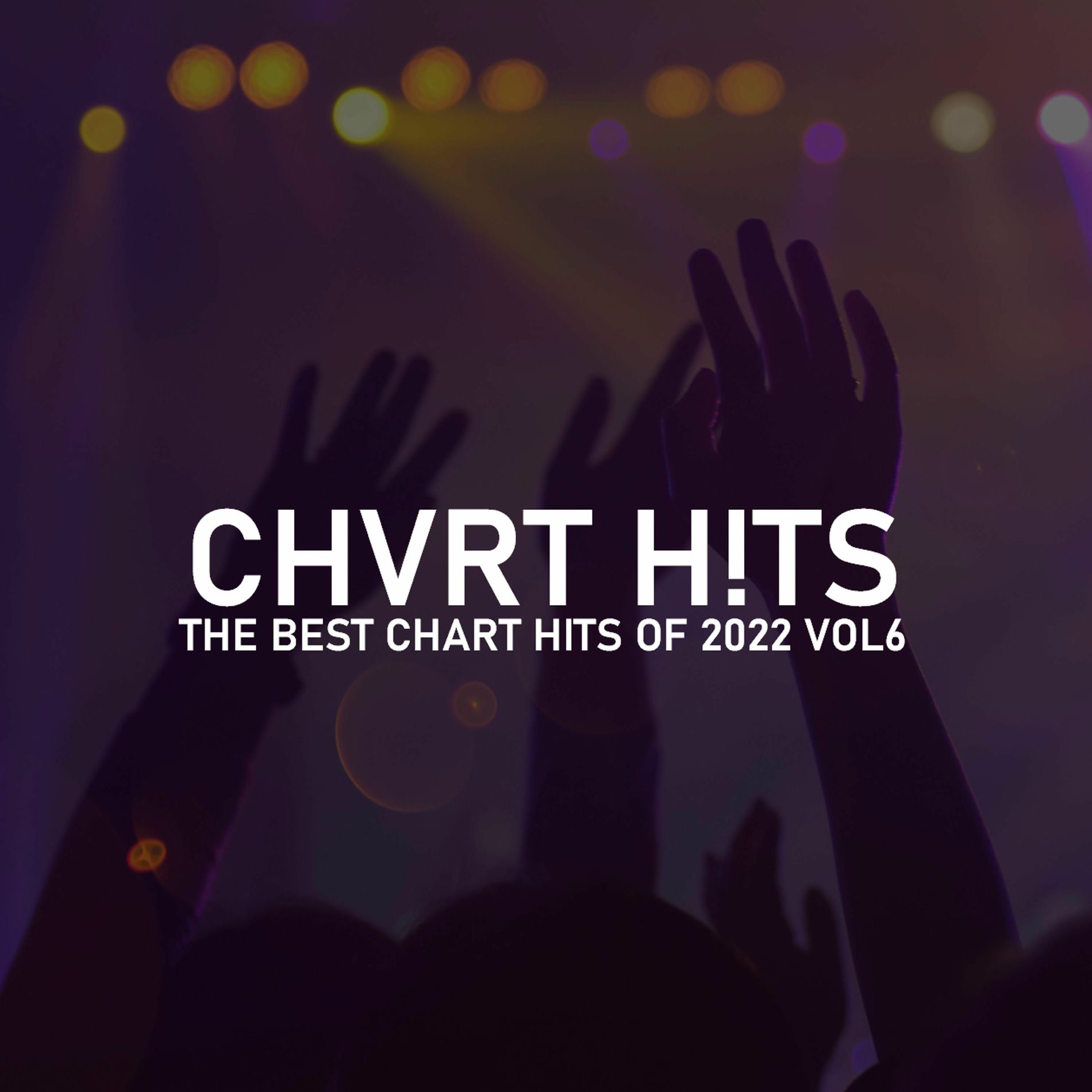 Album cover of THE BEST CHART HITS OF 2022 VOL6