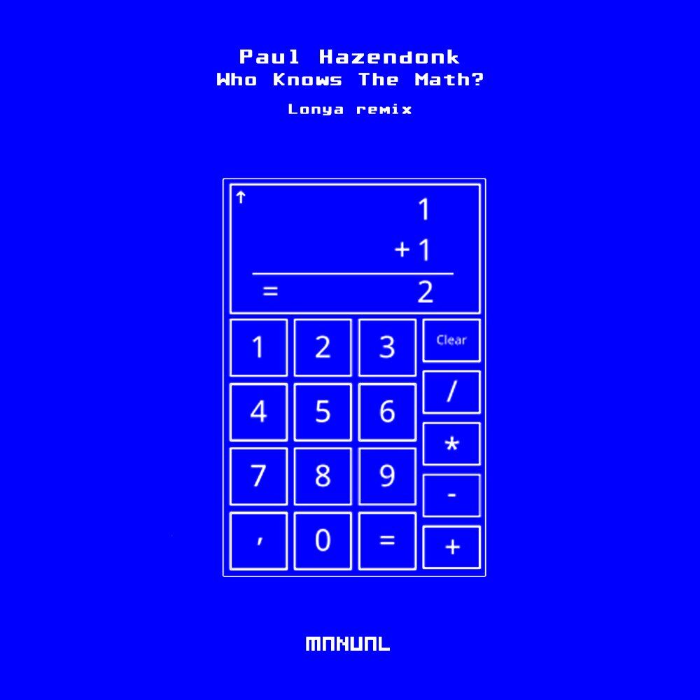 Picture of Who Knows The Math? (Lonya Remix)
