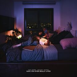Cover of Have You Ever Really Lived