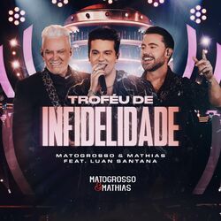 Cover of Troféu de Infidelidade (Ao Vivo)