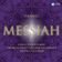 Handel: Messiah, HWV 56, Pt. 1, Scene 2: Accompagnato. "Thus Saith the Lord"