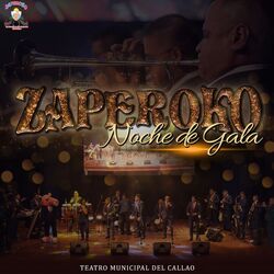 Cover of Teatro Municipal del Callao: Zaperoko Noche de Gala