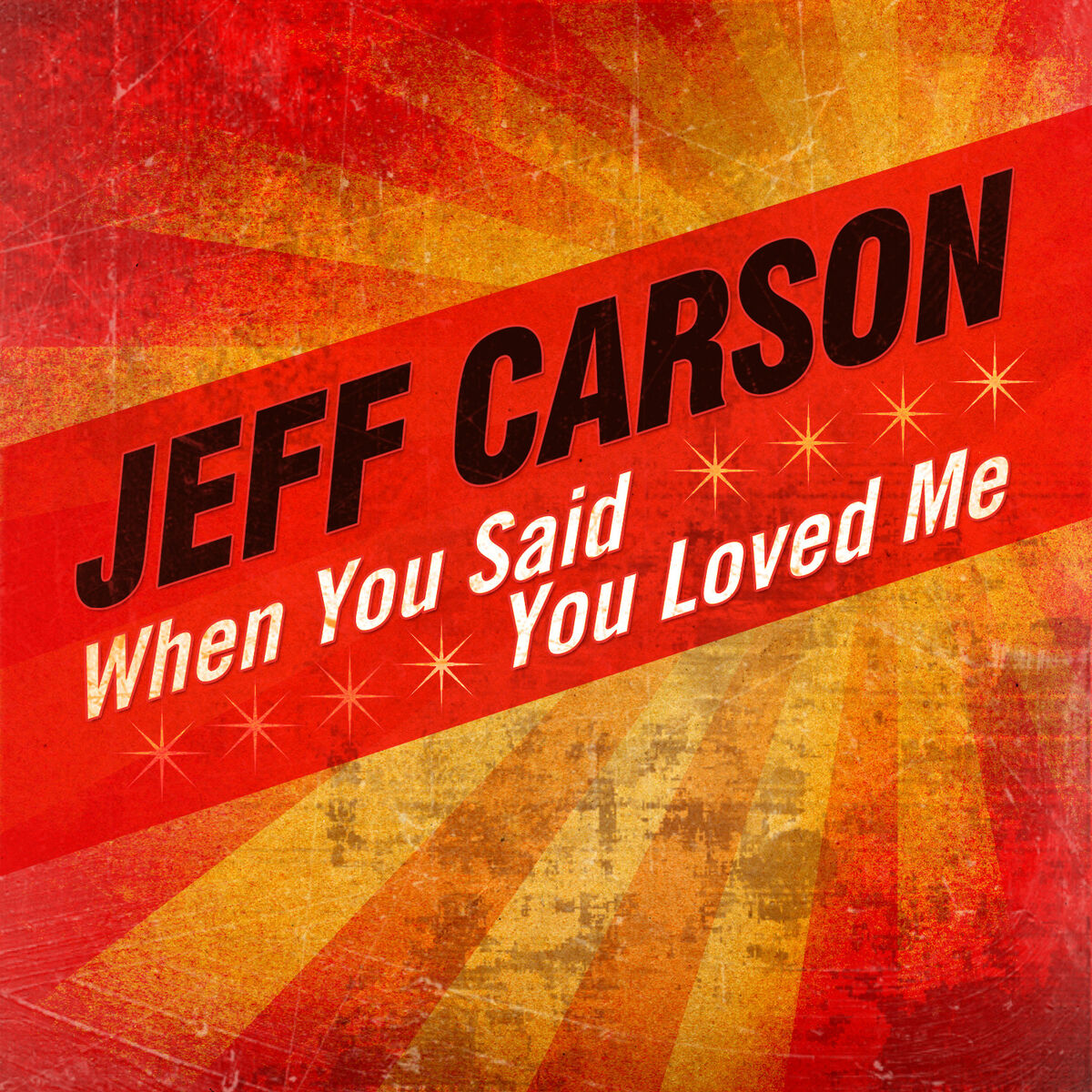 Album cover of When You Said You Loved Me