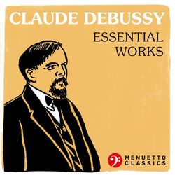 Cover of Claude Debussy: Essential Works