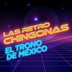Cover of Las Retro Chingonas