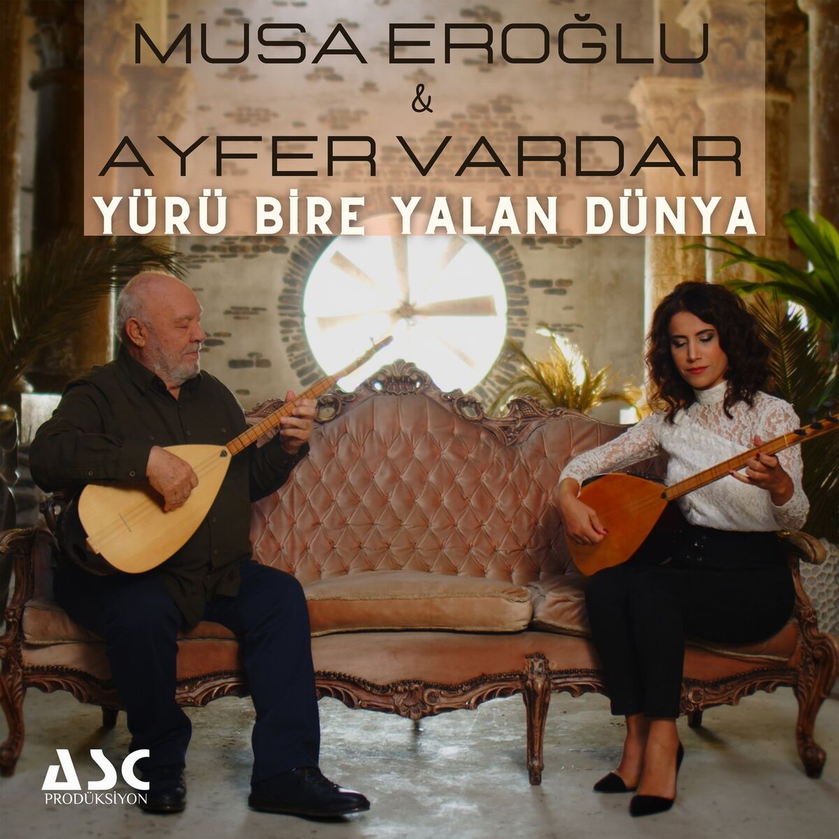 Album cover of Yürü Bire Yalan Dünya