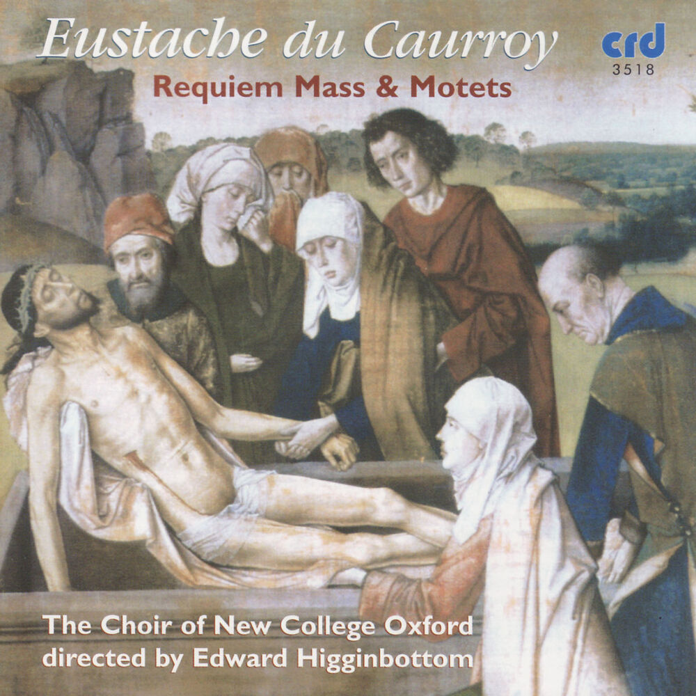 Picture of Eustache du Caurroy: Requiem Mass & Motets