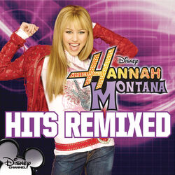 Cover of Hannah Montana Hits Remixed