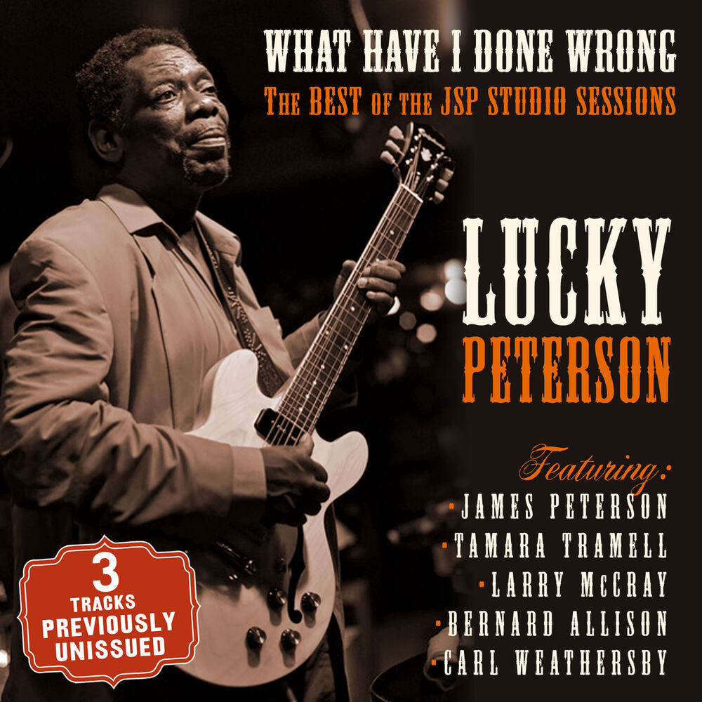 Picture of What Have I Done Wrong - The Best of the JSP Sessions