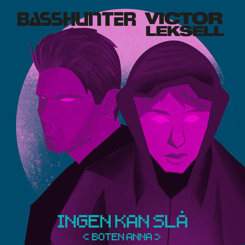 INGEN KAN SLÅ (BOTEN ANNA) by Basshunter - 140 BPM