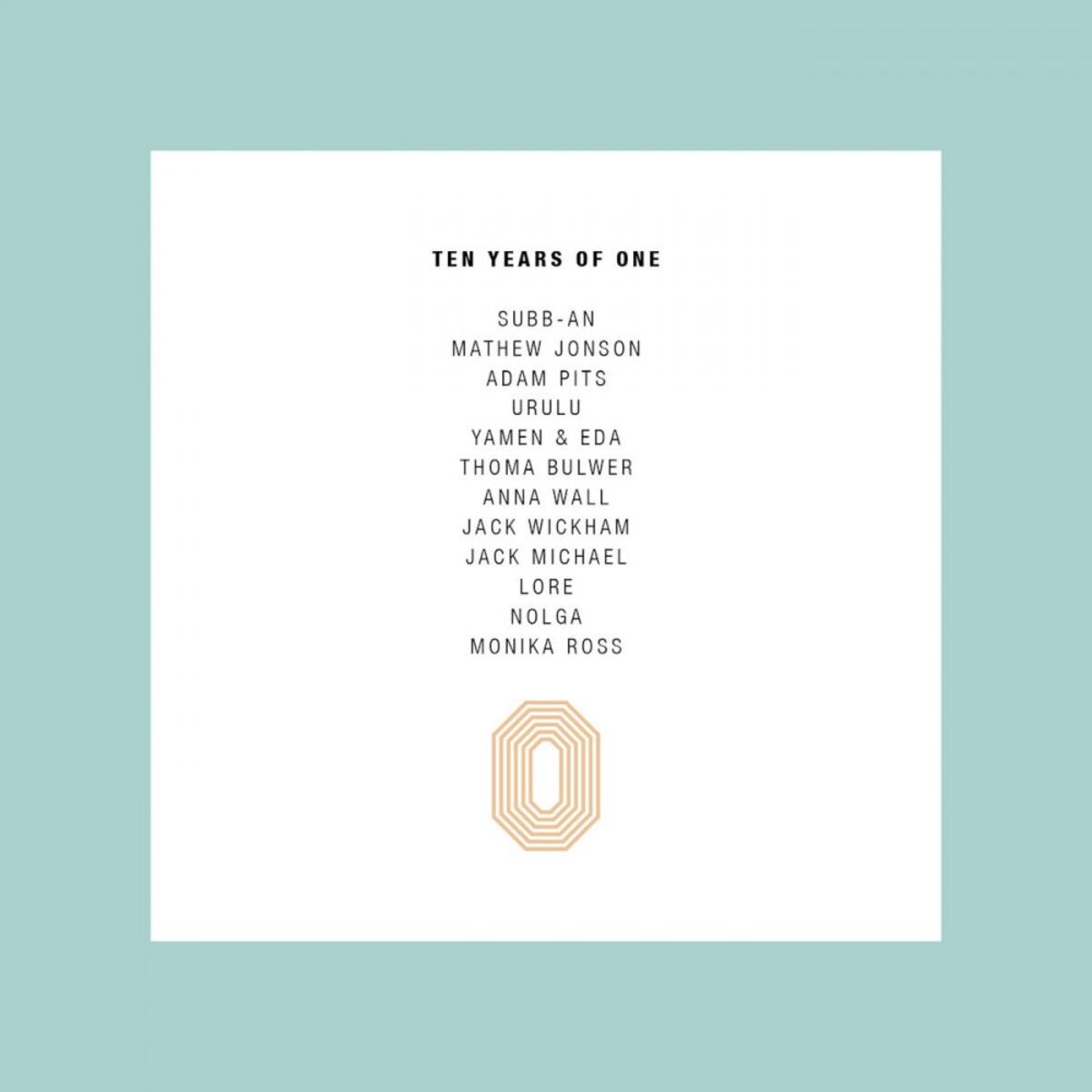 Album cover of Ten Years of One