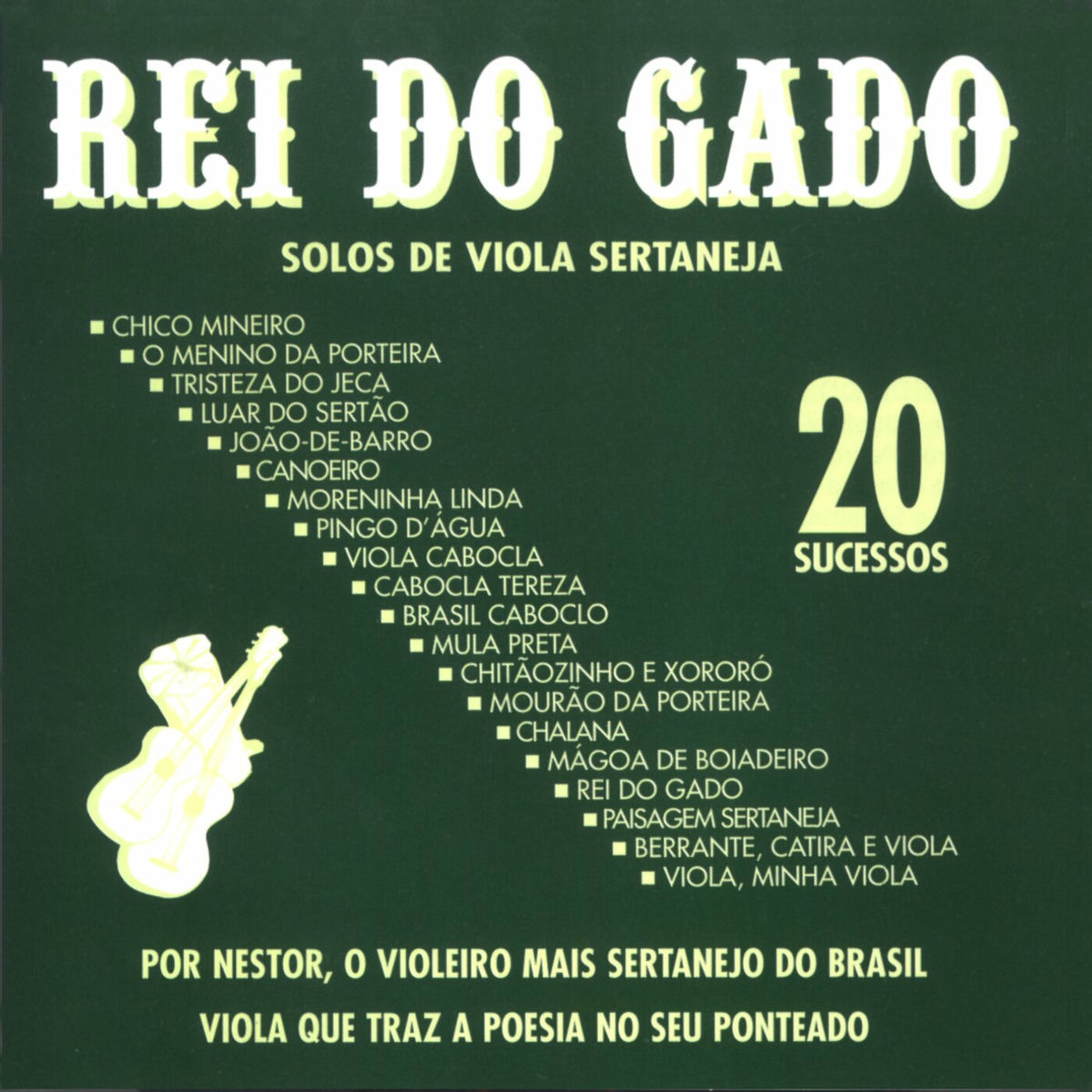 Album cover of Rei Do Gado: Solos De Viola Sertaneja