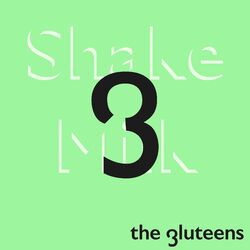 Cover of Shake Milk Deluxe