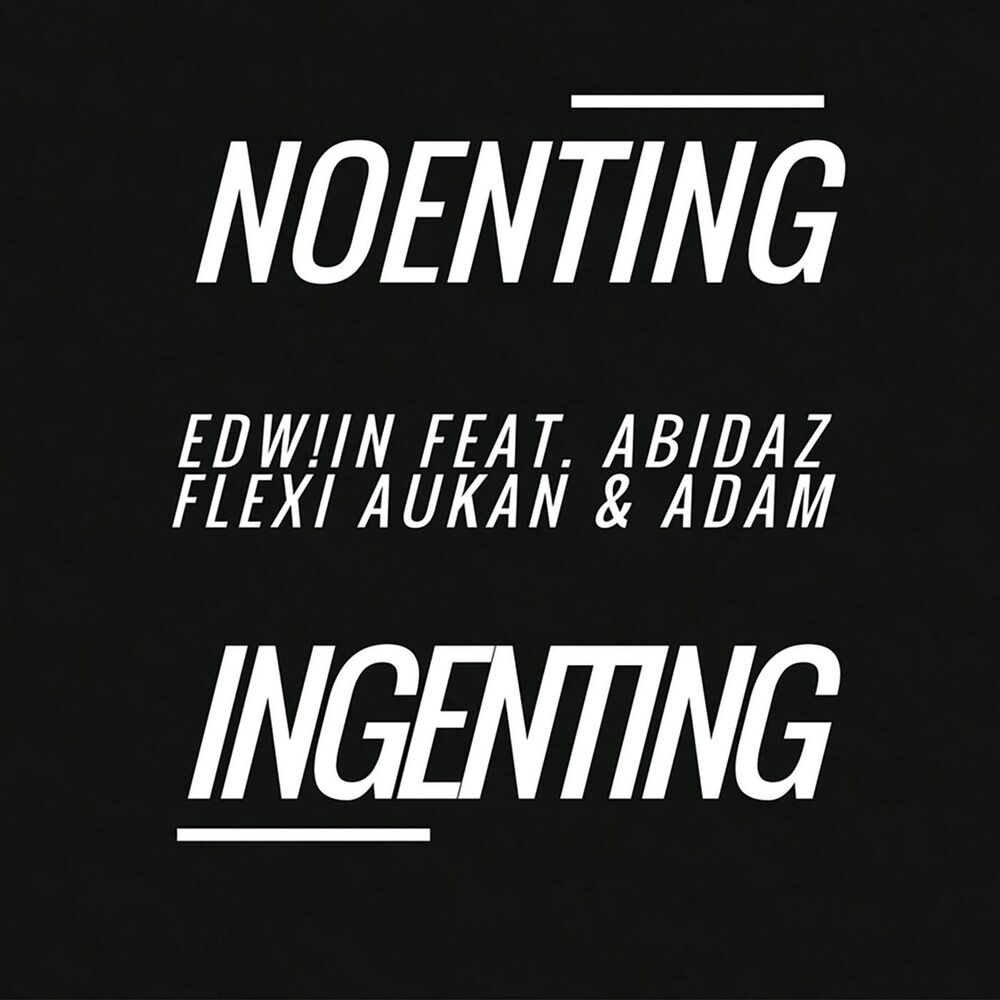 Picture of Noenting / Ingenting (feat. Abidaz, Flexi Aukan & Adam)