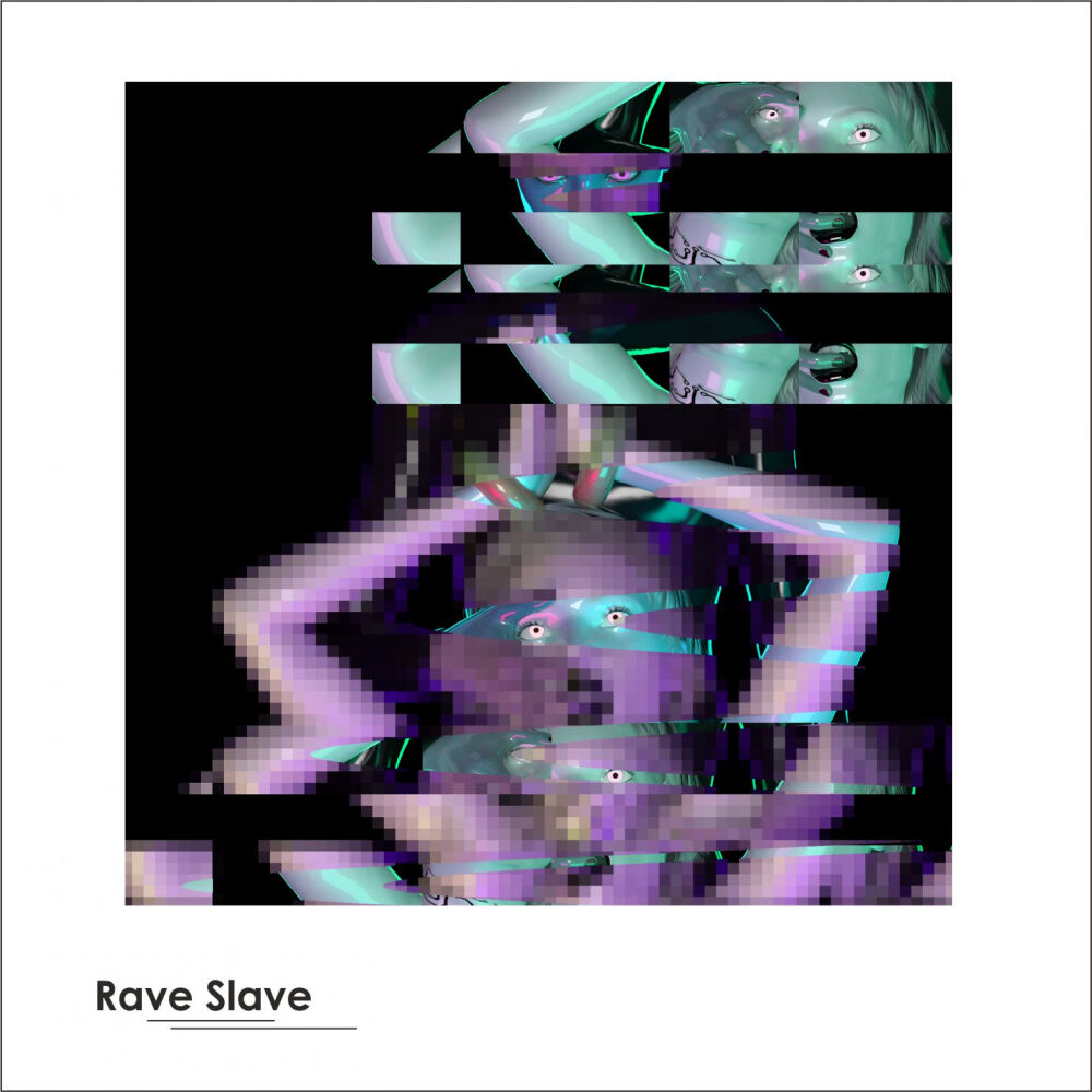 Picture of Rave Slave